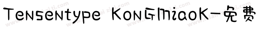 Tensentype KonGMiaoK字体转换